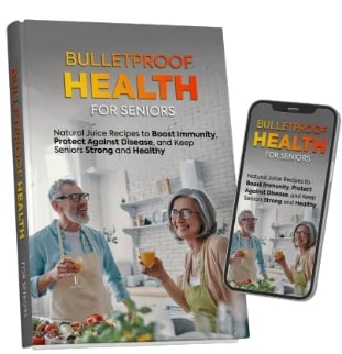 Bulletproof Health for Seniors